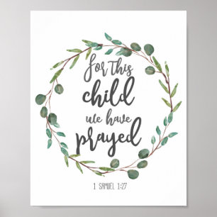Decor For this child we have prayed Poster