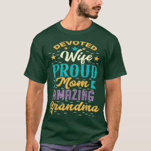 Ded Ehefrau Proud Mama Phantastisch Oma Muttertag  T-Shirt
