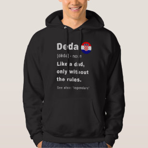 Deda Definition kroatischer Opa Vatertag Hoodie
