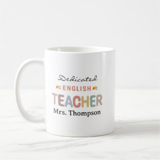 Dedicated English Teacher Personalized Name  Kaffeetasse