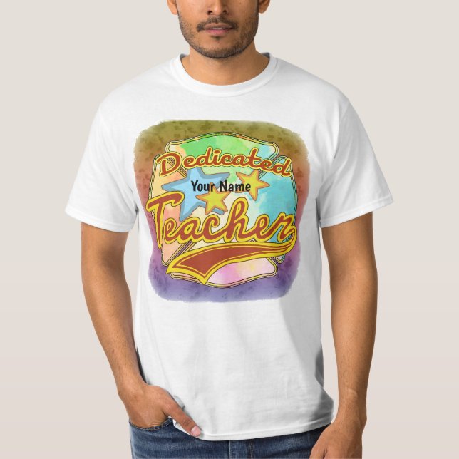 Dedicated Teacher T-Shirt (Vorderseite)