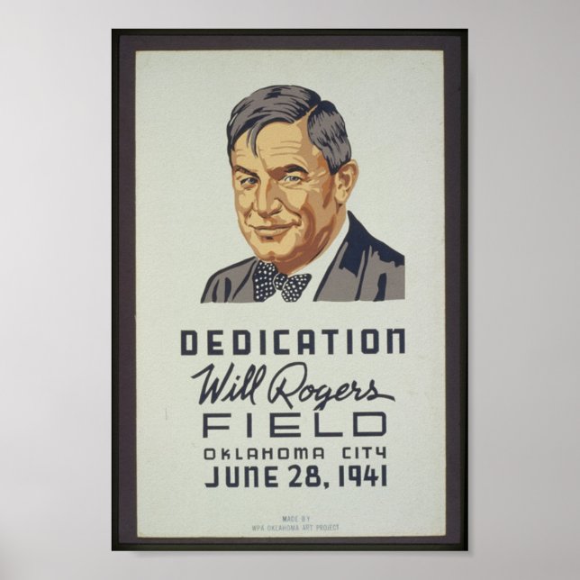 Dedication, Will Rogers Field, Oklahoma City, Juni Poster (Vorne)