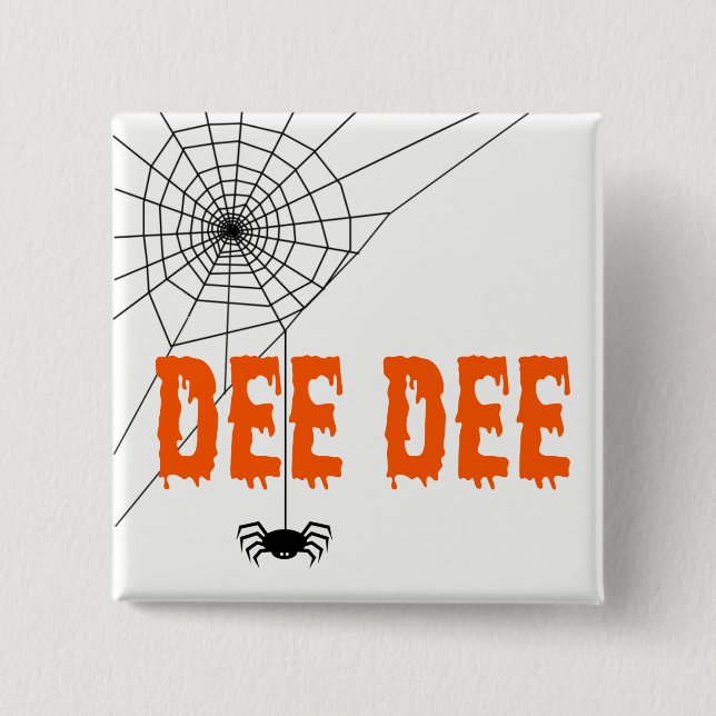 Dee Dee Orange Dripping Schriftart Spider Web Butt Button (Vorderseite)