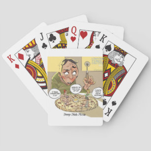 Deep Dish Pizza Funny Philosophische Spielkarten