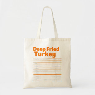 Deep Fried Turkey Shirt Erntedank Nutrition Fac Tragetasche