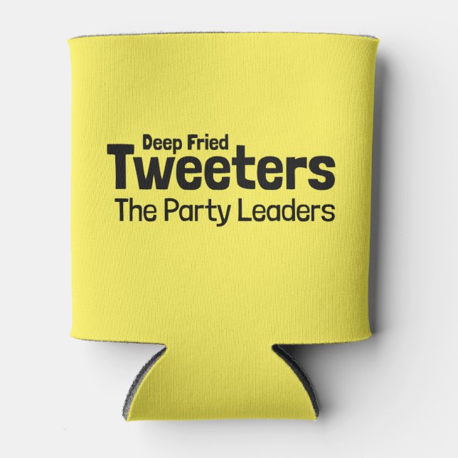 Deep Fried Tweeters Can Cooler Dosenkühler (Vorderseite)