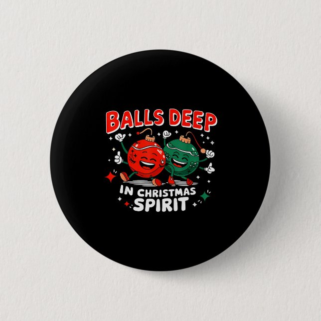 Deep In Christmas Srit Christmas Humorous Festive  Button (Vorderseite)