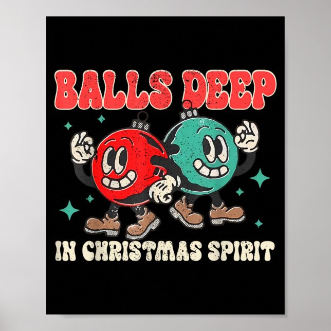 Deep In Christmas Srit Christmas Humorous Festive  Poster (Vorne)