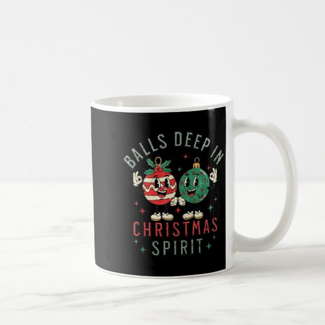 Deep In Christmas Srit Funny Christmas Saying  Kaffeetasse (Rechts)