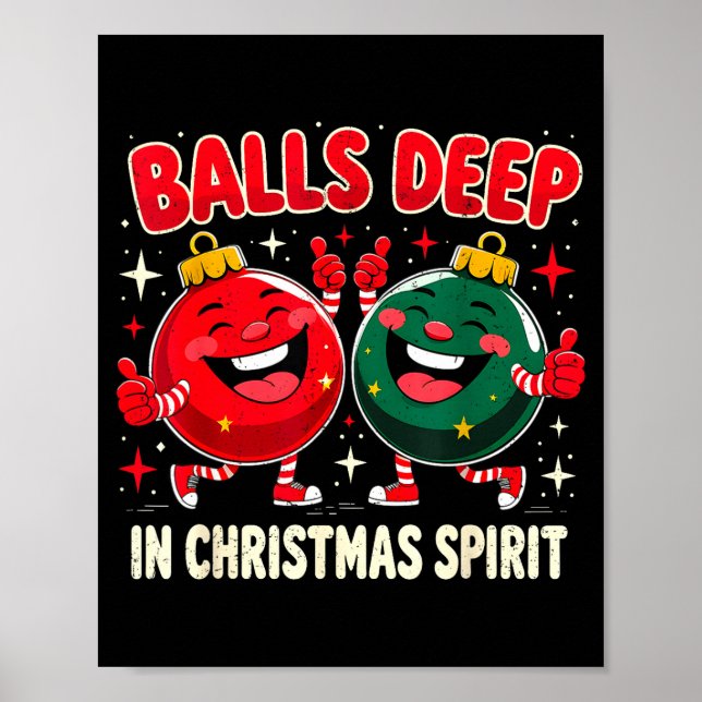 Deep In Christmas Srit Funny Ornament  Poster (Vorne)