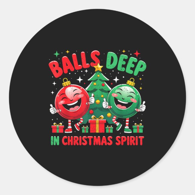 Deep In Christmas Srit Funny Ornament  Runder Aufkleber (Vorderseite)