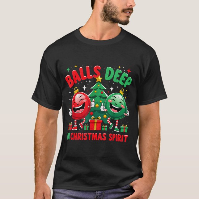Deep In Christmas Srit Funny Ornament  T-Shirt (Vorderseite)