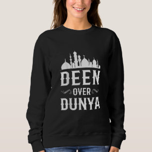 Deep Over Dunya Moschee Islamischer Moslem Sweatshirt