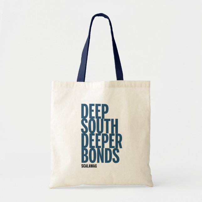 Deep South Deeper Bonds Tragetasche (Vorne)