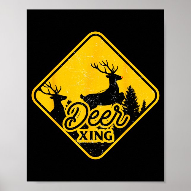 Deer Crossing Sign Christmas Xing Reindeer Funny M Poster (Vorne)