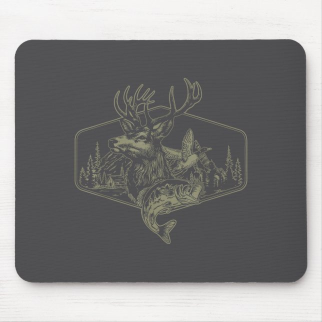 Deer Duck Fishing Hunting Solves Most Of My Proble Mousepad (Vorne)