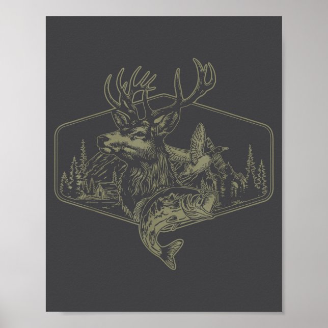 Deer Duck Fishing Hunting Solves Most Of My Proble Poster (Vorne)