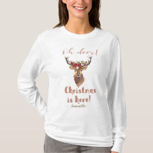 Deer Head Poinsettia "Oh Deer Christmas ist hier" T-Shirt