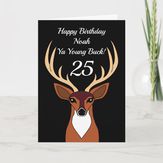 Deer Hunter Funny Young Buck 25. Geburtstag Karte (Vorderseite)