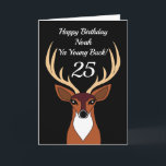 Deer Hunter Funny Young Buck 25. Geburtstag Karte<br><div class="desc">Hunter Funny Young Buck Personalisierte Geburtstagskarte Diese Geburtstagskarte eignet sich hervorragend für Jäger, die jedes Alter zum Geburtstag feiern möchten. Der Text "Happy Birthday Noah Ya Young Buck!" kann in jeden Namen des Empfängers und Text geändert werden, der geeignet ist. Die Zahl "25" kann auch in jedem Alter geändert werden....</div>
