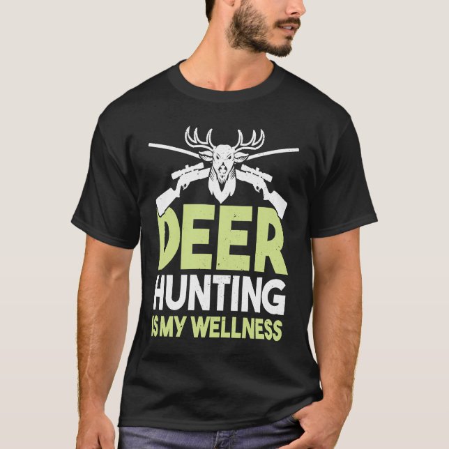 Deer Hunter Hunting Season Huntsman  1 T-Shirt (Vorderseite)
