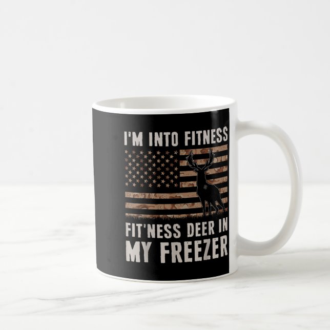 Deer Hunting I'm Into Fitness Fit'ness Deer In My  Kaffeetasse (Rechts)