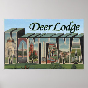Deer Lodge, Montana - Große Buchstabenszenen Poster