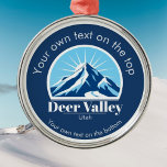 Deer Valley Utah ski area keepsake  Ornament Aus Metall<br><div class="desc">Medal or ornament from Deer Valley Utah ski area usa with a gorgeous blue mountain with a sunny background and the option to add  a mountain or ski resort name. 

You can also customize it with your name.</div>