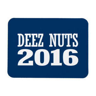Deez Nüsse 2016 Magnet