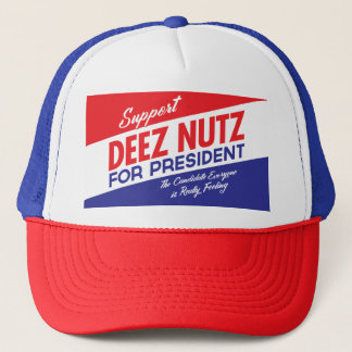 Deez Nüsse für Präsidenten Truckerkappe