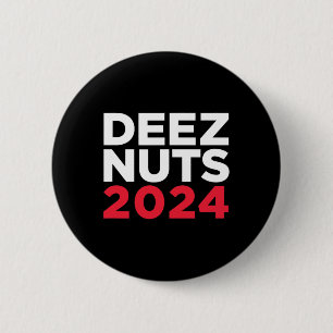 Deez Nuts 2024 - Humorvolles Meme Republikaner Dem Button
