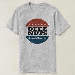 Deez Nuts 2024 T-Shirt