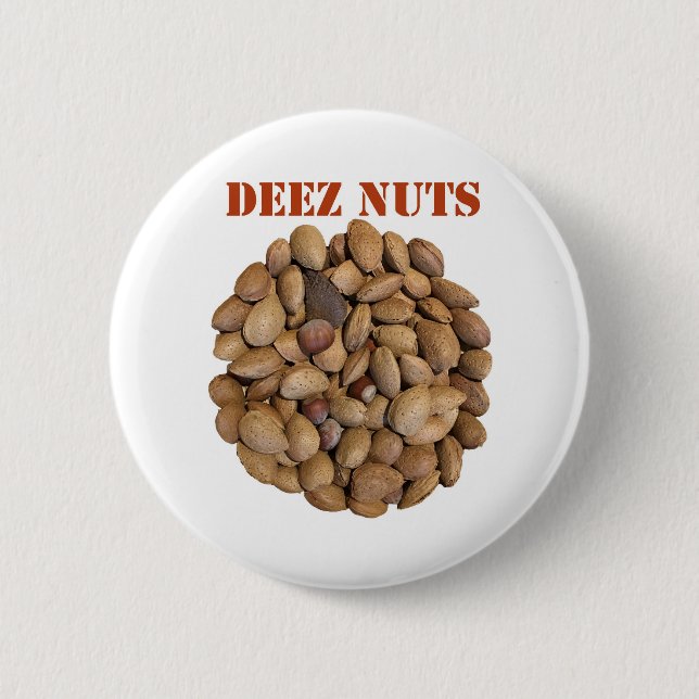 Deez Nuts Button (Vorderseite)