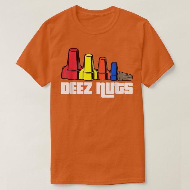 Deez Nuts Electrician Funny  For Men & Women Gift  T-Shirt (Design vorne)