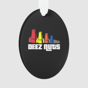 Deez Nuts Electrician Gift Ornament