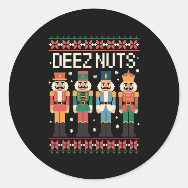 Deez Nuts Funny Christmas Nutcracker Weihnachtsfei Runder Aufkleber (Vorderseite)