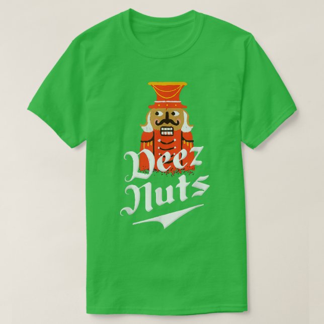 Deez Nuts Nutcracker Funny Christmas Pajamas Xmas T-Shirt (Design vorne)