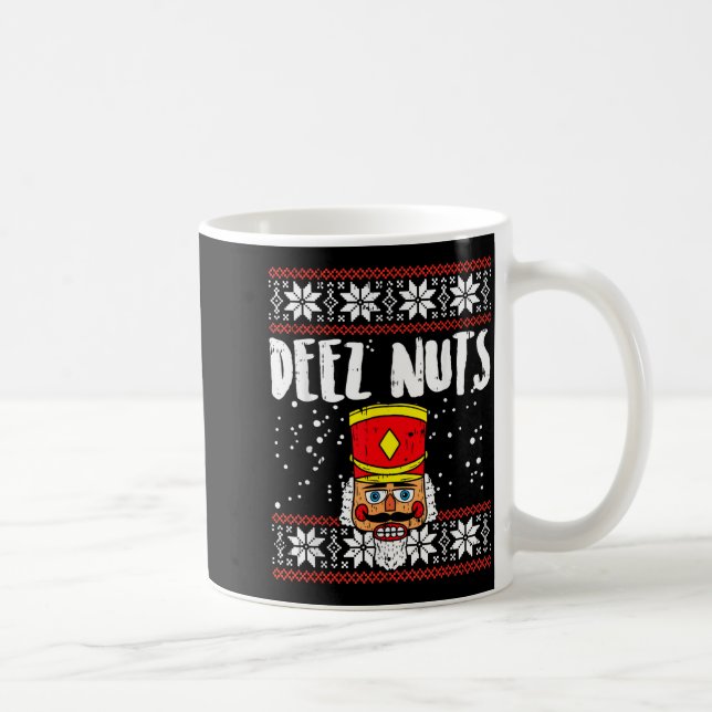 Deez Nuts Nutcracker Funny Ugly Christmas Sweater  Kaffeetasse (Rechts)