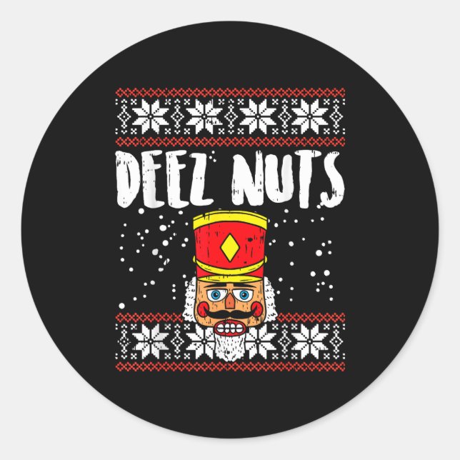 Deez Nuts Nutcracker Funny Ugly Christmas Sweater  Runder Aufkleber (Vorderseite)