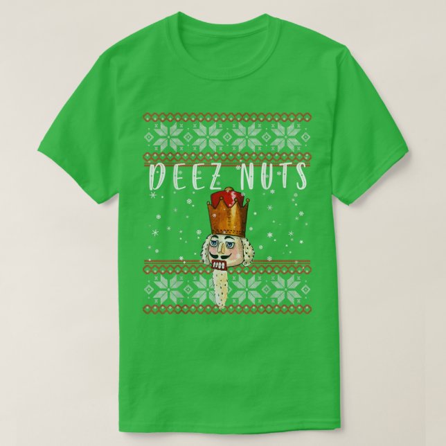 Deez Nuts Nutcracker Funny Ugly Christmas Sweater T-Shirt (Design vorne)