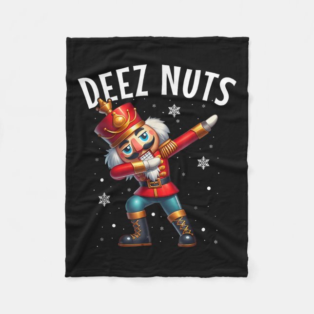 Deez Nuts Nutcracker Nut Funny Men Funny Chr Fleecedecke (Vorderseite)