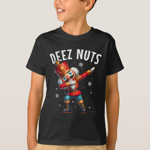 Deez Nuts Nutcracker Nut Funny Men Funny Chr T-Shirt