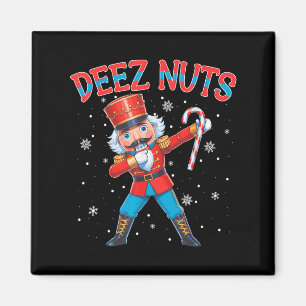 Deez Nuts Nutcracker Nut Funny WeihnachtsWeihnacht Magnet