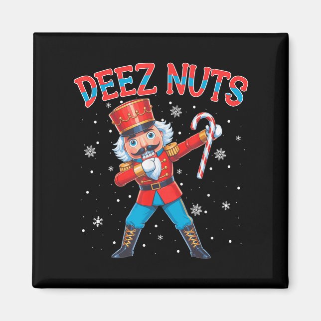 Deez Nuts Nutcracker Nut Funny WeihnachtsWeihnacht Magnet (Vorne)