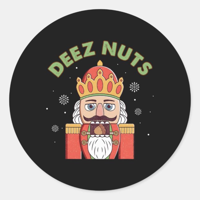 Deez Nuts Nutcracker Nut Men Damen Spaß Weihnachte Runder Aufkleber (Vorderseite)