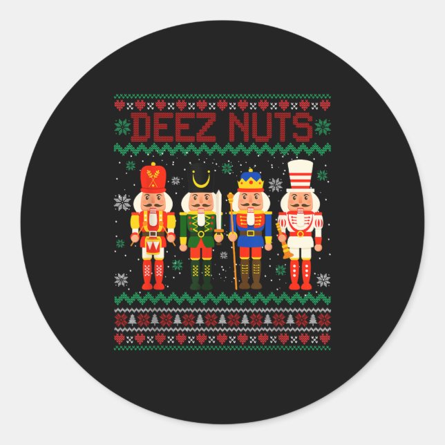 Deez Nuts Nutcracker Nut Shirt Funny Christmas Xma Runder Aufkleber (Vorderseite)