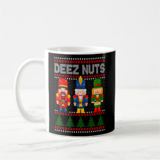 Deez Nuts Nutcracker Shirt Men Funny Christm Kaffeetasse