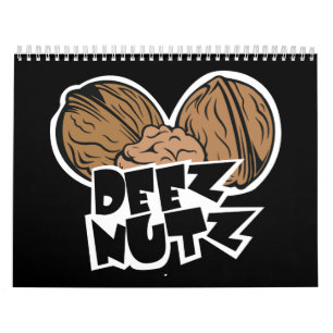 Deez Nutz lustige Illustration Kalender