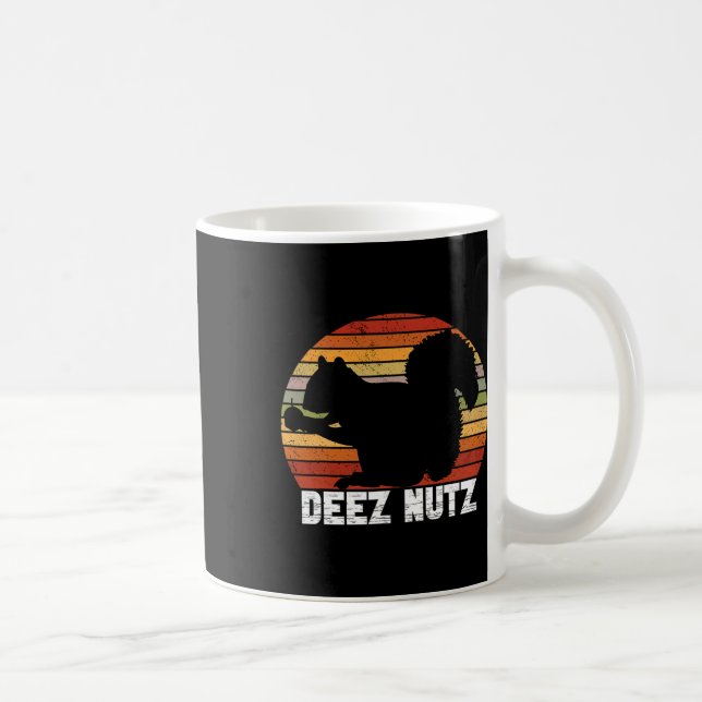 Deez Nutz Nutcracker Squirrel Gopher Chipmunk Dees Kaffeetasse (Rechts)