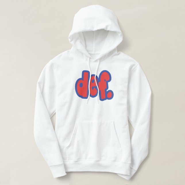 Def. Hoodie (Design vorne)
